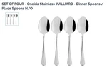 Oneida Juilliard Stainless Dinner Spoons Place Set Of Four -n/o. Fixed Price $20.00.