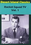 Racket Squad Tv Vol. 1 (dvd) Hugh Beaumont Reed Hadley. Fixed Price $21.38.